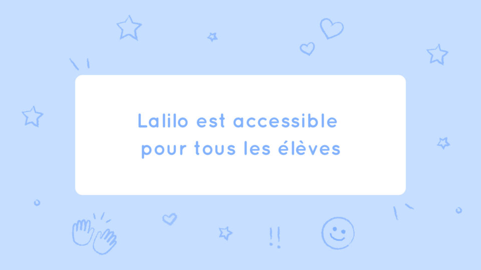 Nos 5 actions pour rendre notre plateforme accessible à tous les élèves